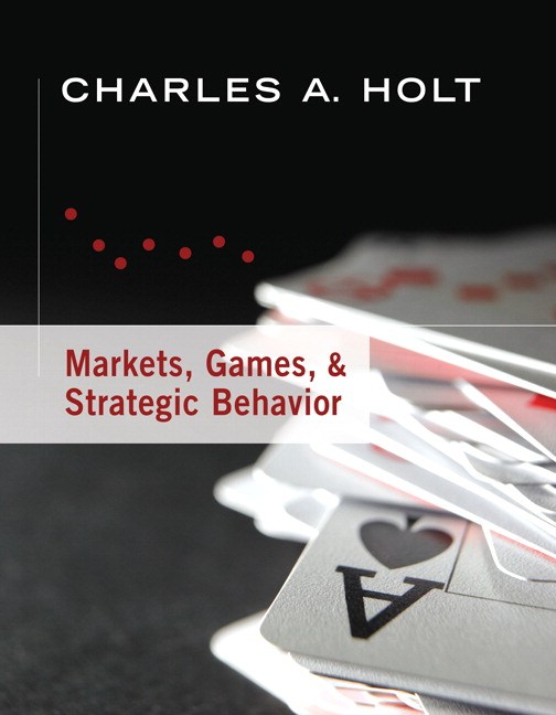 Cover art for Markets, Games, & Strategic Behavior